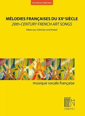 20TH CENTURY FRENCH ART SONGS HIGH