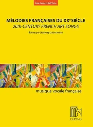 20TH CENTURY FRENCH ART SONGS HIGH