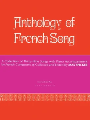 Anthology of Modern French Song (39 Songs) (High Voice)