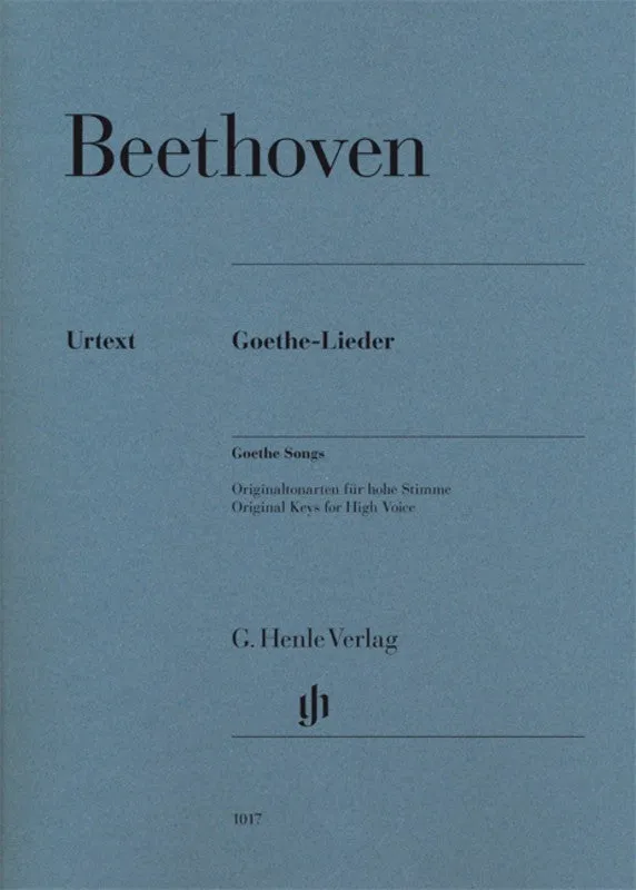 Beethoven: Goethe Songs High Voice & Piano