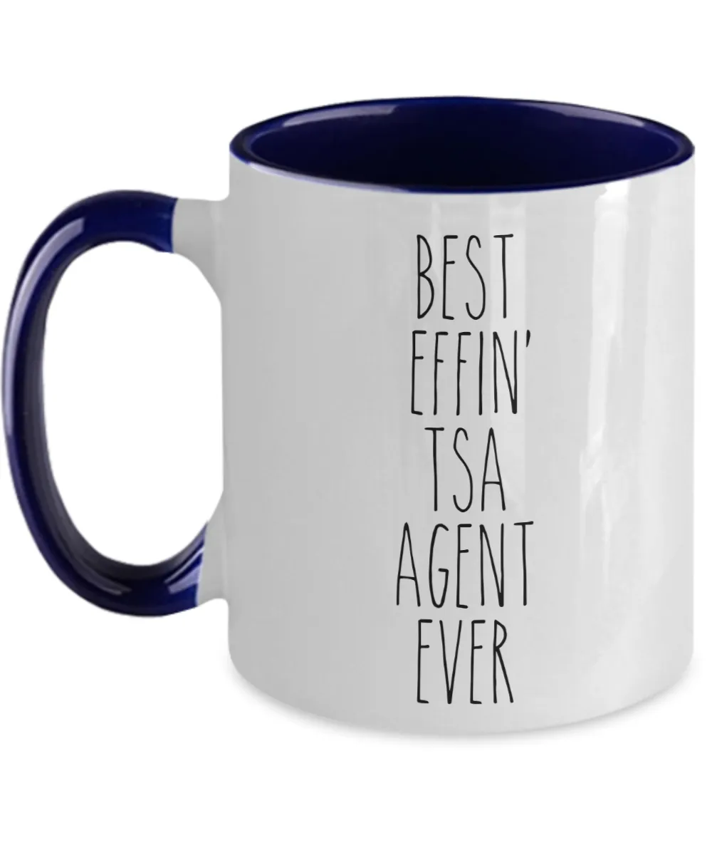 Gift For Tsa Agent Best Effin' Tsa Agent Ever Mug Two-Tone Coffee Cup Funny Coworker Gifts