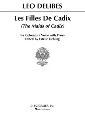 Les filles de Cadix (The Maids of Cadiz) (High Voice)