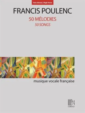 POULENC - 50 SONGS HIGH VOICE